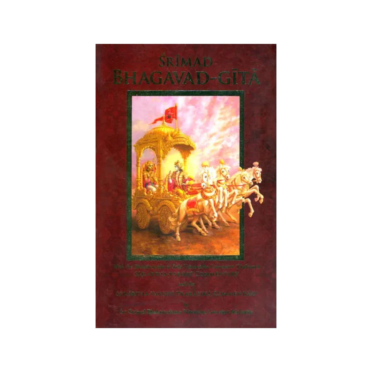 Srimad Bhagavad-gita - Totally Indian