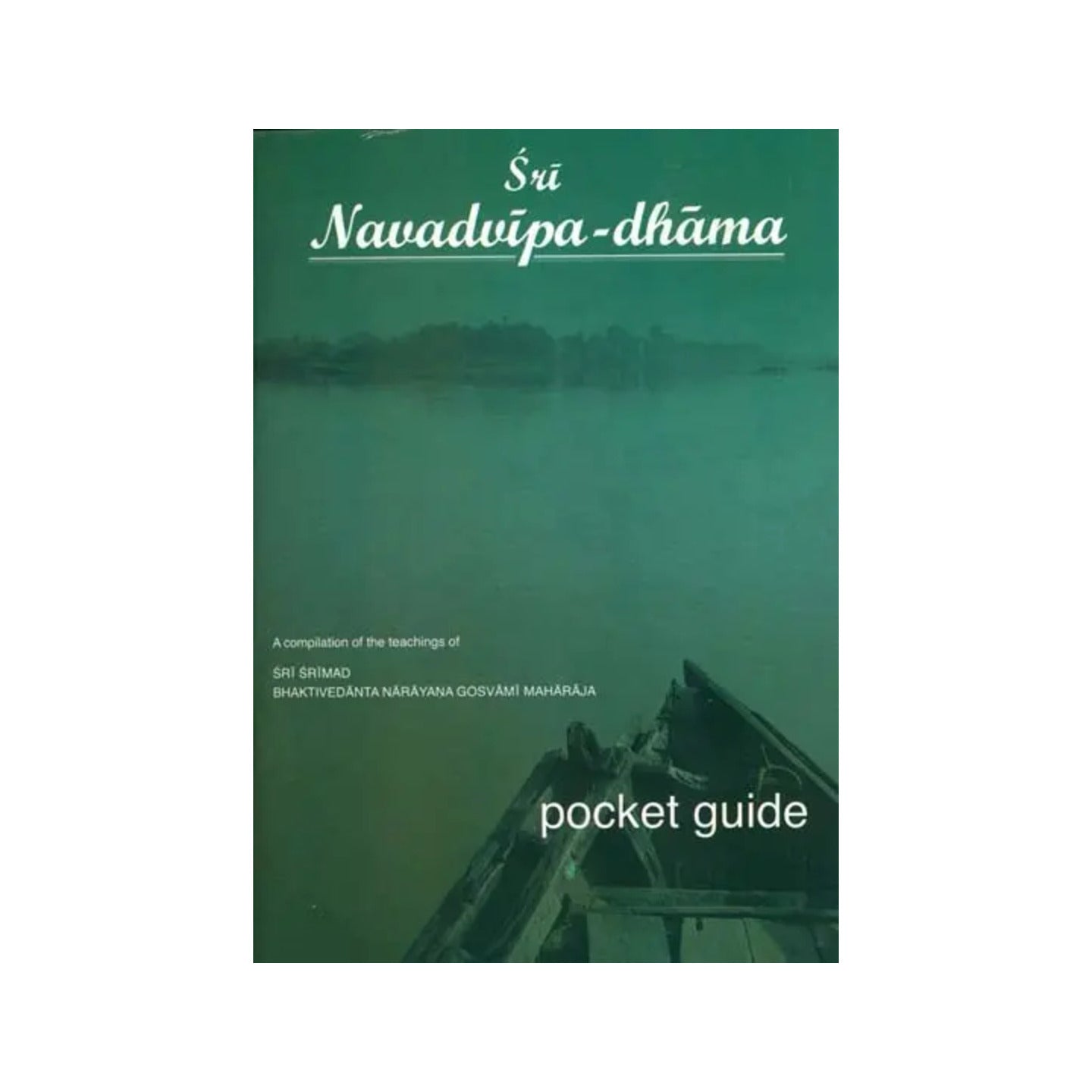 Sri Navadvipa Dhama (Pocket Guide) - Totally Indian