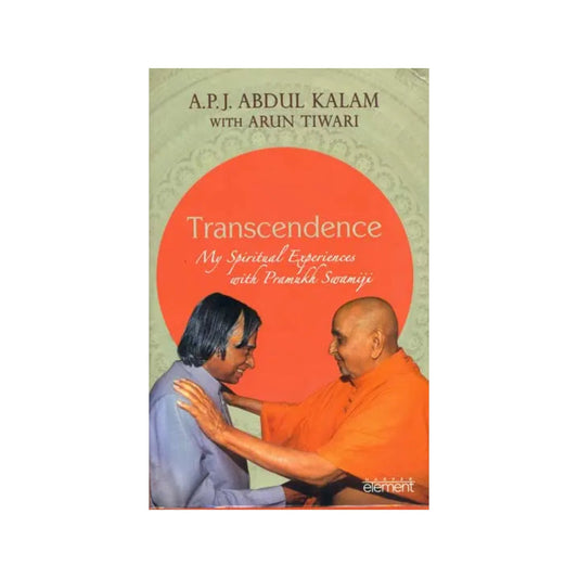 Transcendence (My Spiritual Experiences With Pramukh Swamiji) - Totally Indian