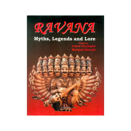 Ravana (Myths, Legends And Lore) - Totally Indian