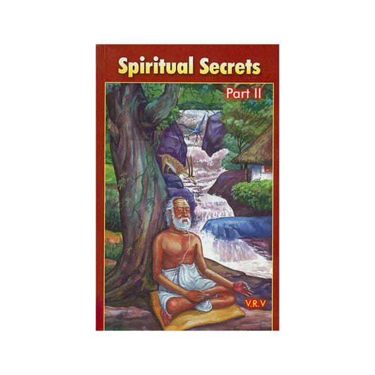 Spiritual Secrets: Question And Answers - Totally Indian