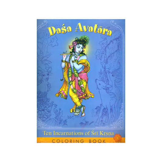 Dasa Avatara (Ten Incarnations Of Sri Krsna) - Totally Indian