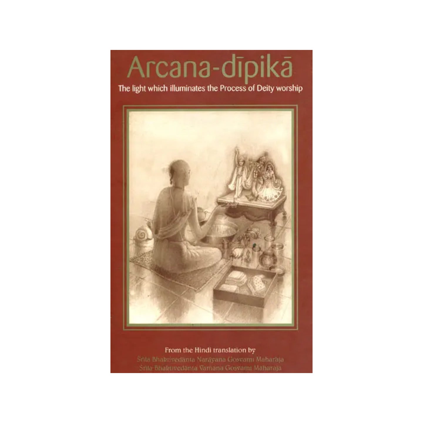 Arcana - Dipika (The Light Which Illuminates The Process Of Deity Worship) - Totally Indian