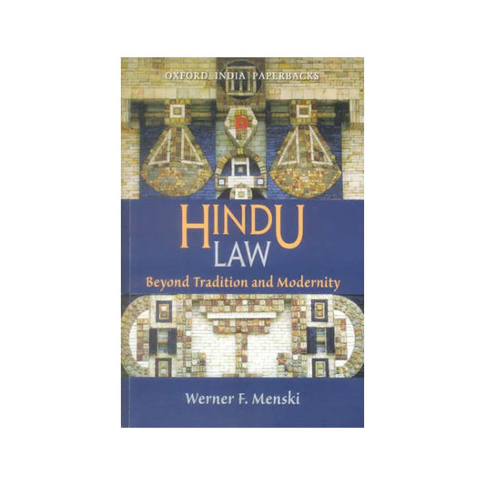 Hindu Law (Beyond Tradition And Modernity) - Totally Indian