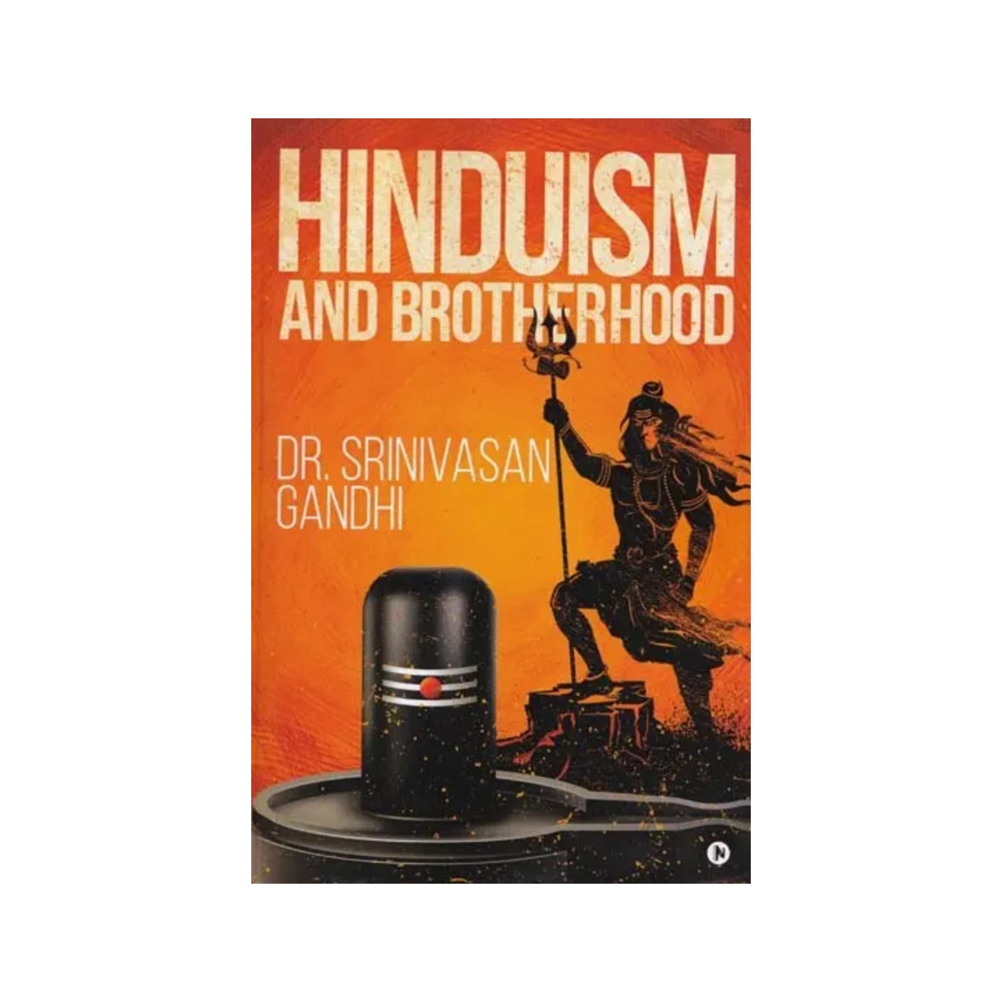 Hinduism And Brotherhood - Totally Indian