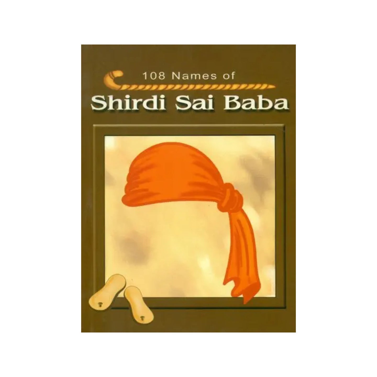 108 Names Of Shirdi Sai Baba - Totally Indian