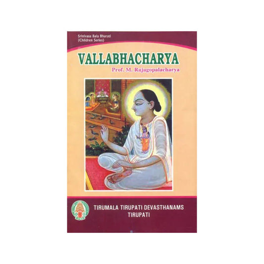 Vallabhacharya - Totally Indian