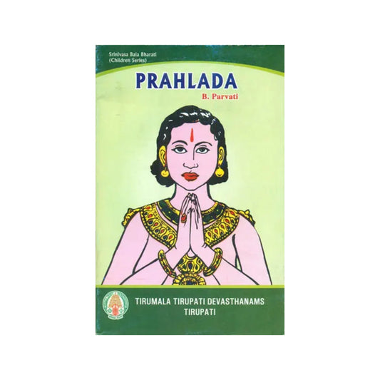 Prahlada - Totally Indian