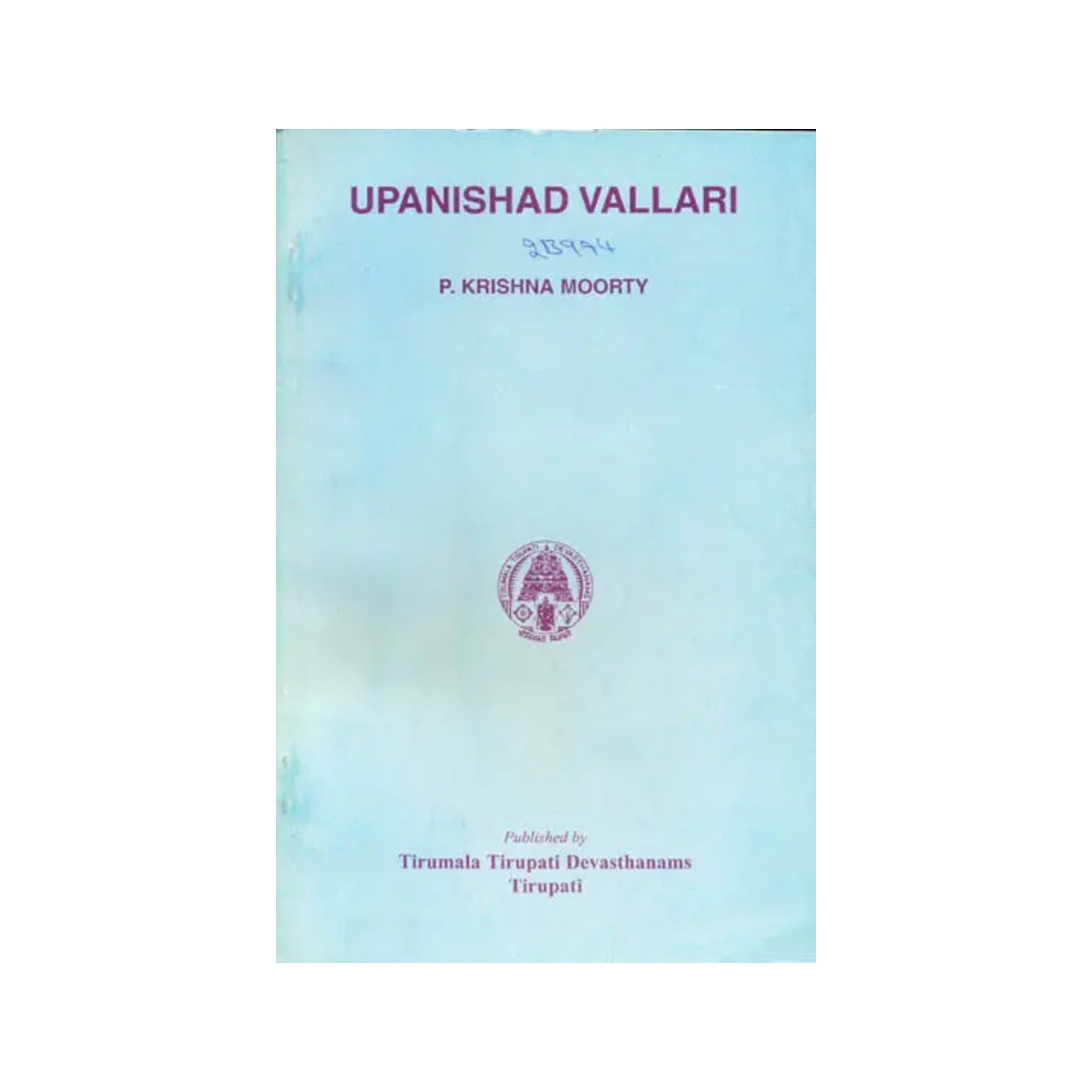 Upanishad Vallari - Totally Indian