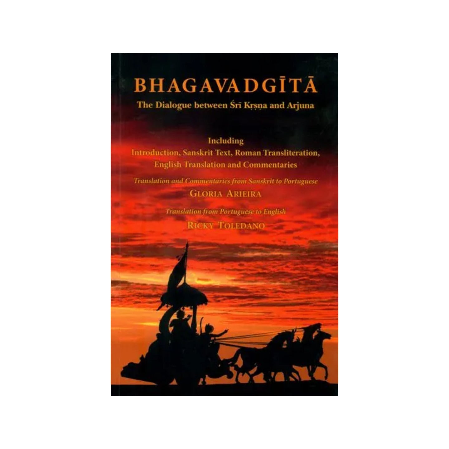 Bhagavad Gita (The Dialogue Between Sri Krsna And Arjuna) - Totally Indian