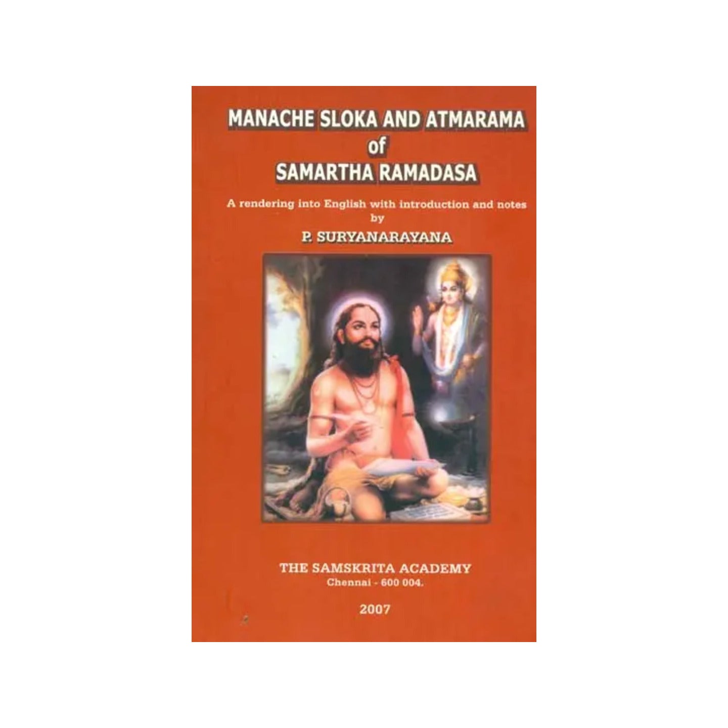 Manache Sloka And Atmarama Of Samartha Ramadasa - Totally Indian