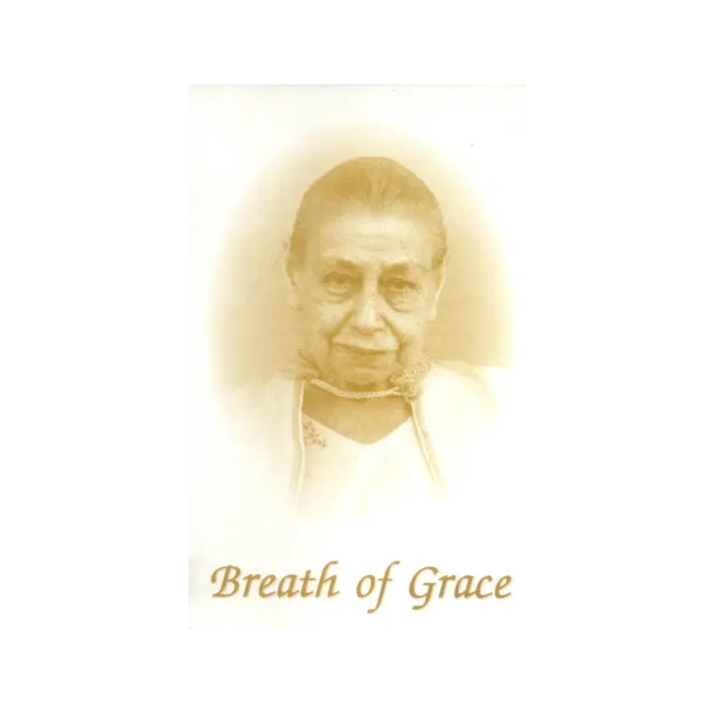 Breath Of Grace - Totally Indian