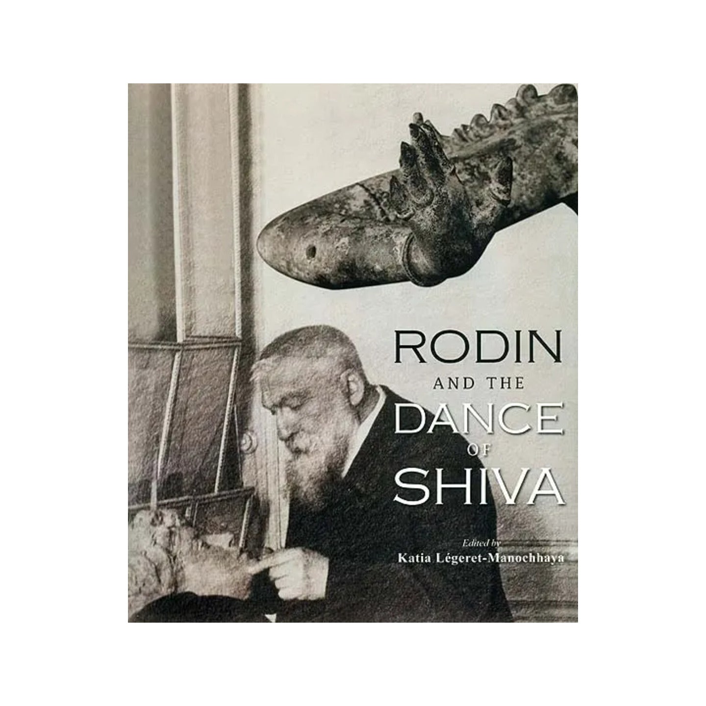 Rodin And The Dance Of Shiva - Totally Indian