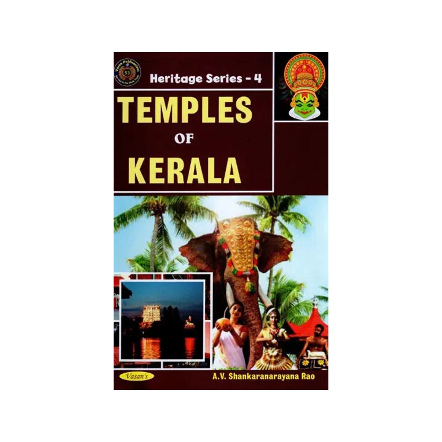 Temples Of Kerala (Heritage Series-4) - Totally Indian