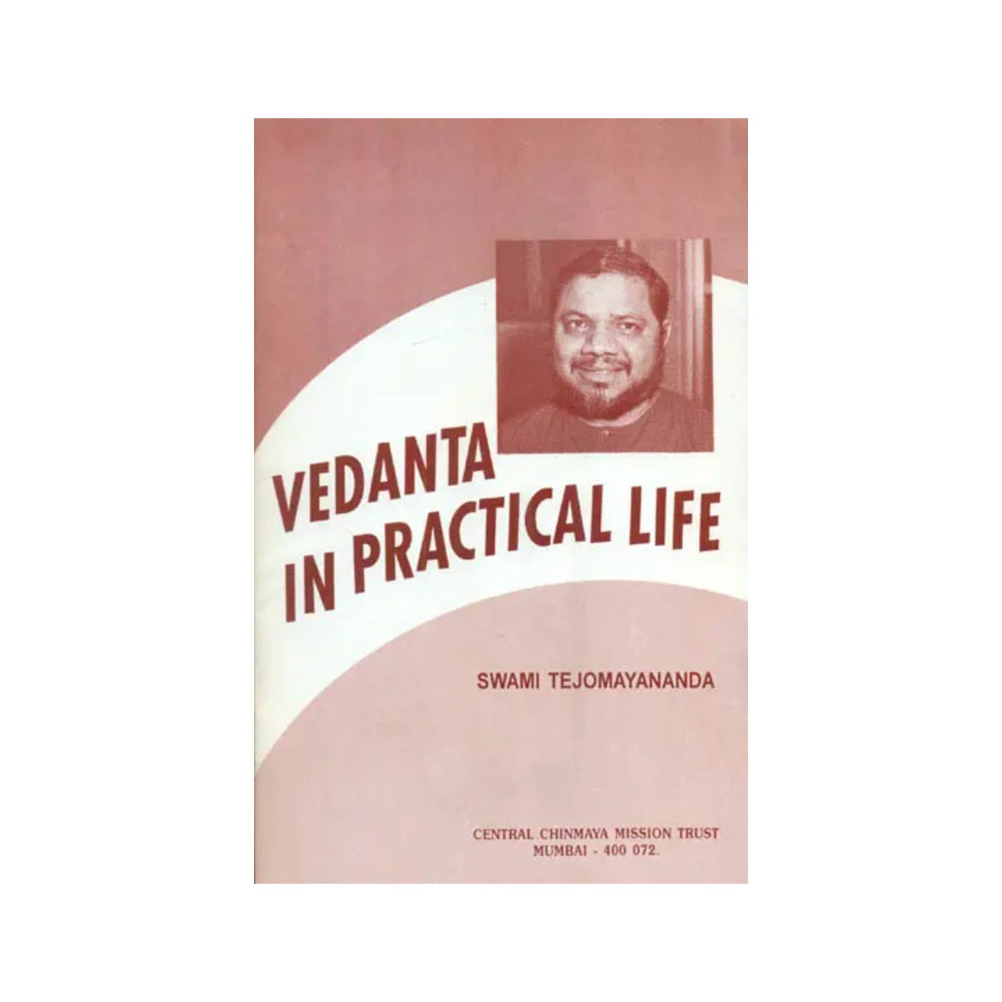 Vedanta In Practical Life - Totally Indian