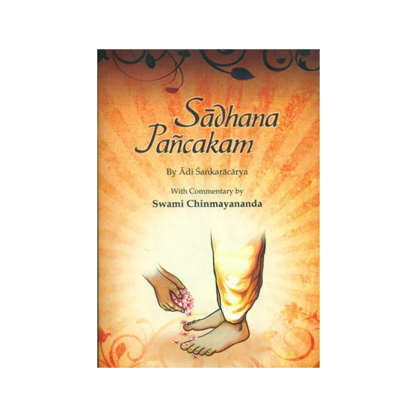 Sadhana Pancakam By Adi Sankaracarya - Totally Indian