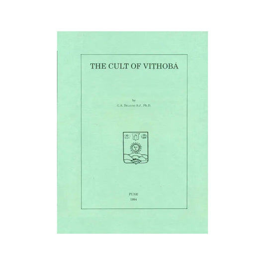 The Cult Of Vithoba - A Super Rare Book - Totally Indian