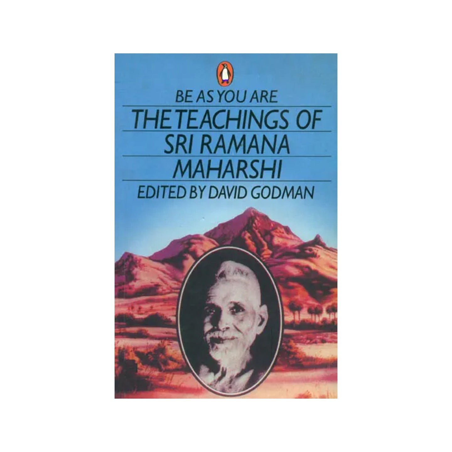 Be As You Are (The Teachings Of Sri Ramana Maharshi) - Totally Indian