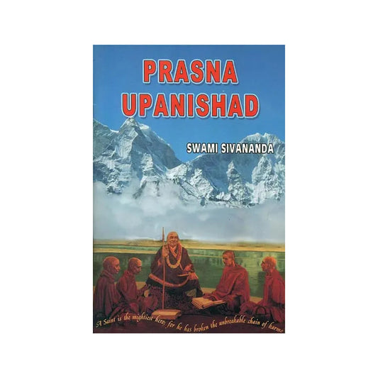 Prasna Upanishad - Totally Indian