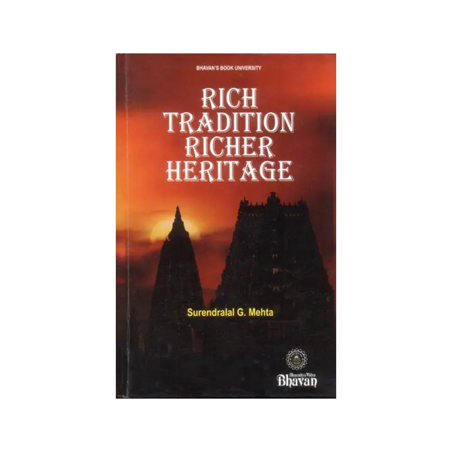 Rich Tradition Richer Heritage - Totally Indian