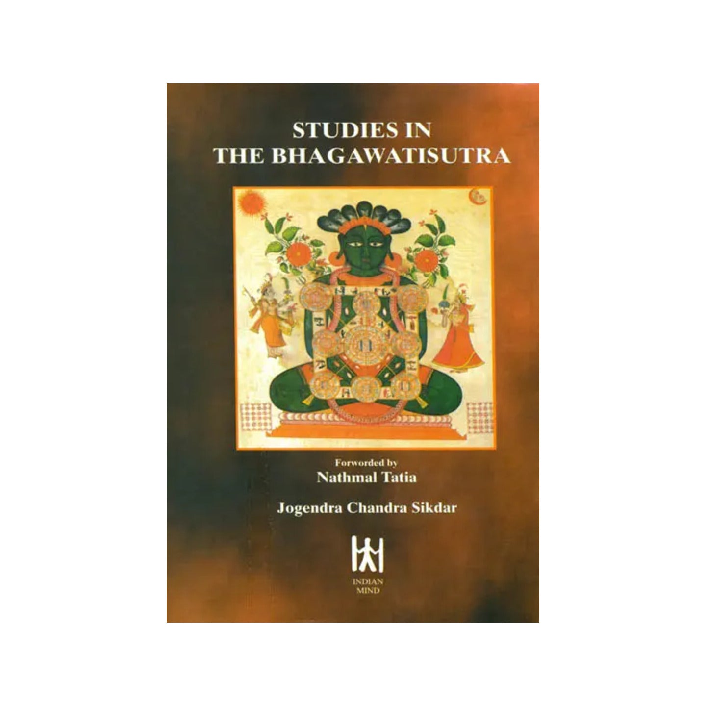 Studies In The Bhagawati Sutra (An Old And Rare Book) - Totally Indian