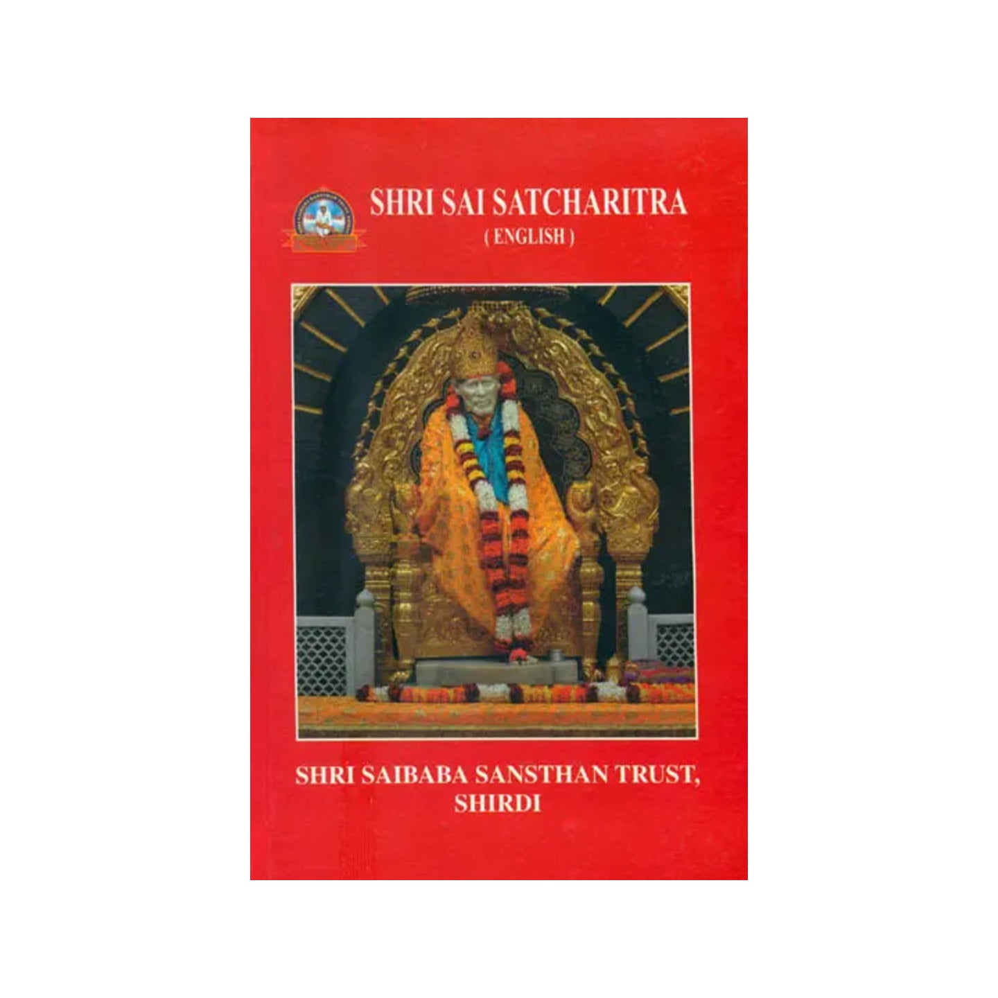 Shri Sai Satcharitra - Totally Indian