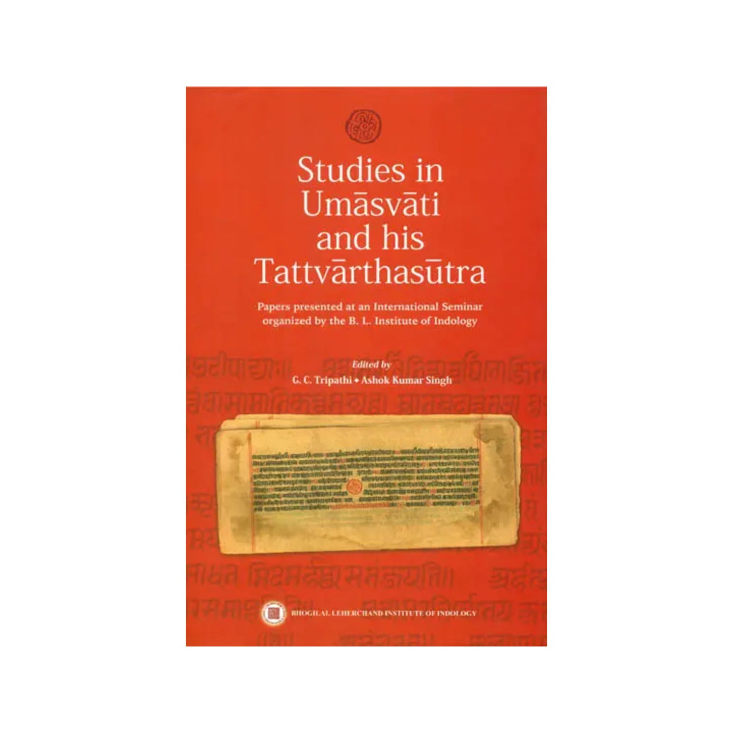 Studies In Umasvati And His Tattvarthasutra - Totally Indian