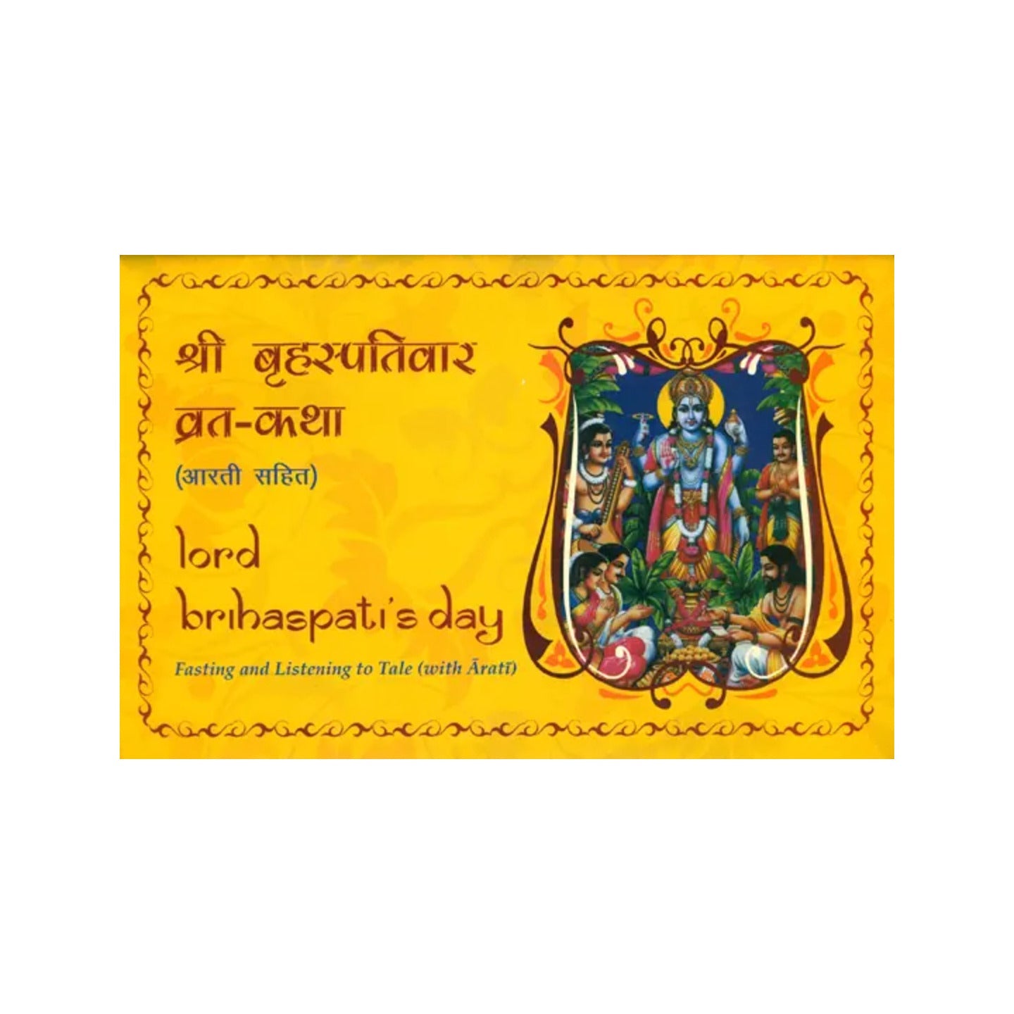 Lord Brihaspati's Day: Fasting And Listening To Tale (With Arati) - Totally Indian