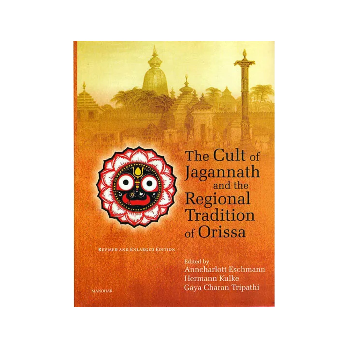 The Cult Of Jagannath And The Regional Traditional Of Orissa - Totally Indian