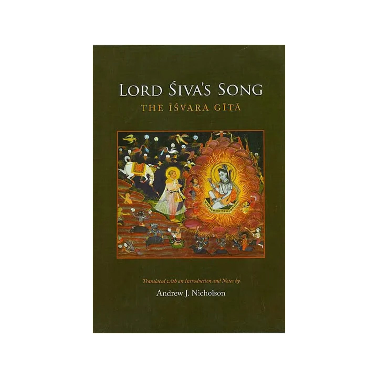 Lord Siva's Song (The Isvara Gita) - Totally Indian