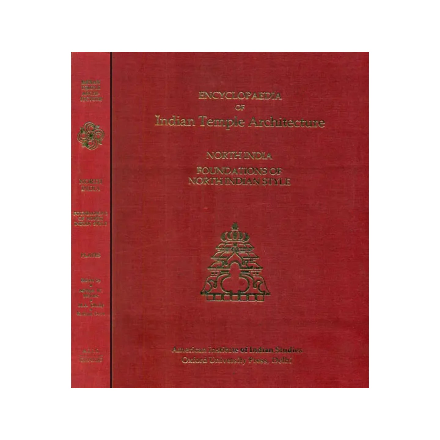 North India Foundations Of North Indian Style - Encyclopaedia Of Indian Temple Architecture (Set Of 2 Books) - Totally Indian