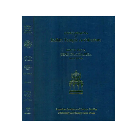 South India Upper Dravidadesa Early Phase - Encyclopaedia Of Indian Temple Architecture (Set Of 2 Books) - An Old And Rare Books - Totally Indian