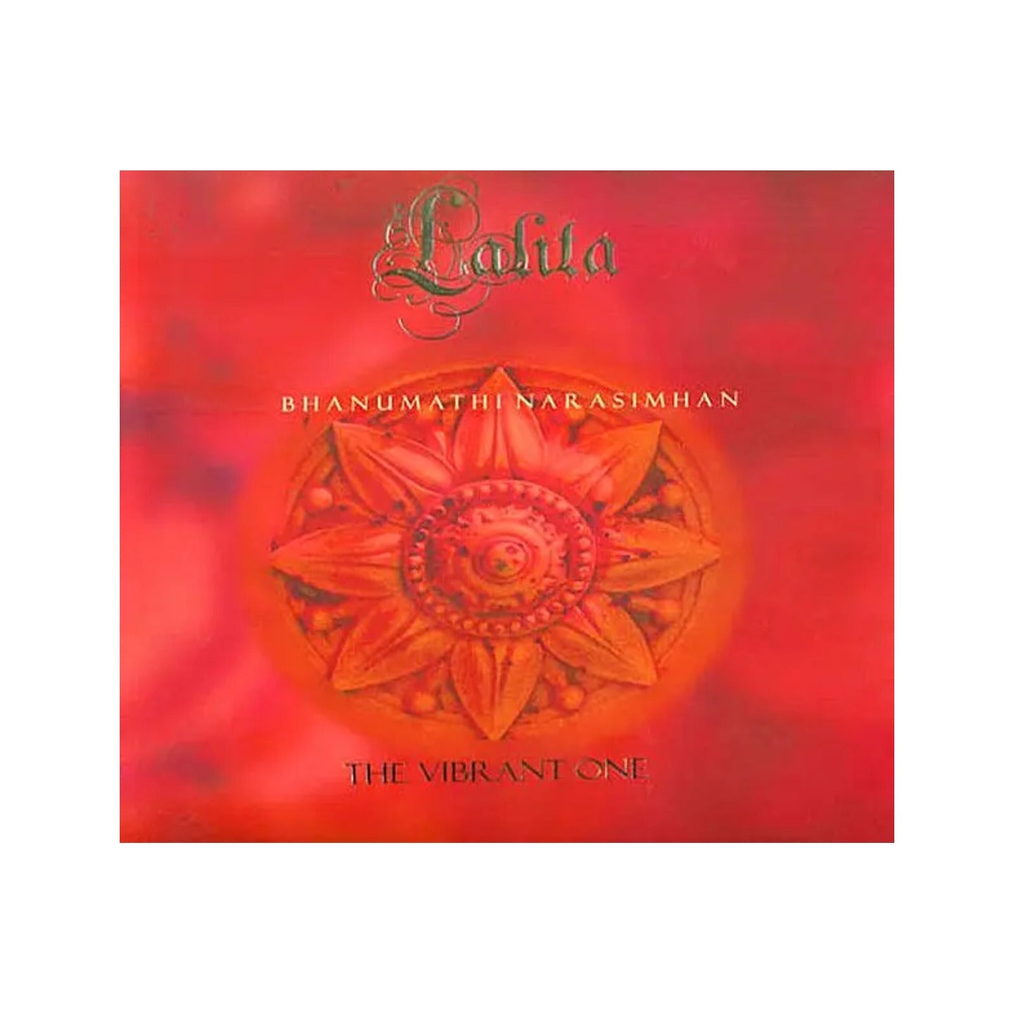 Lalita (The Vibrant One) - Totally Indian