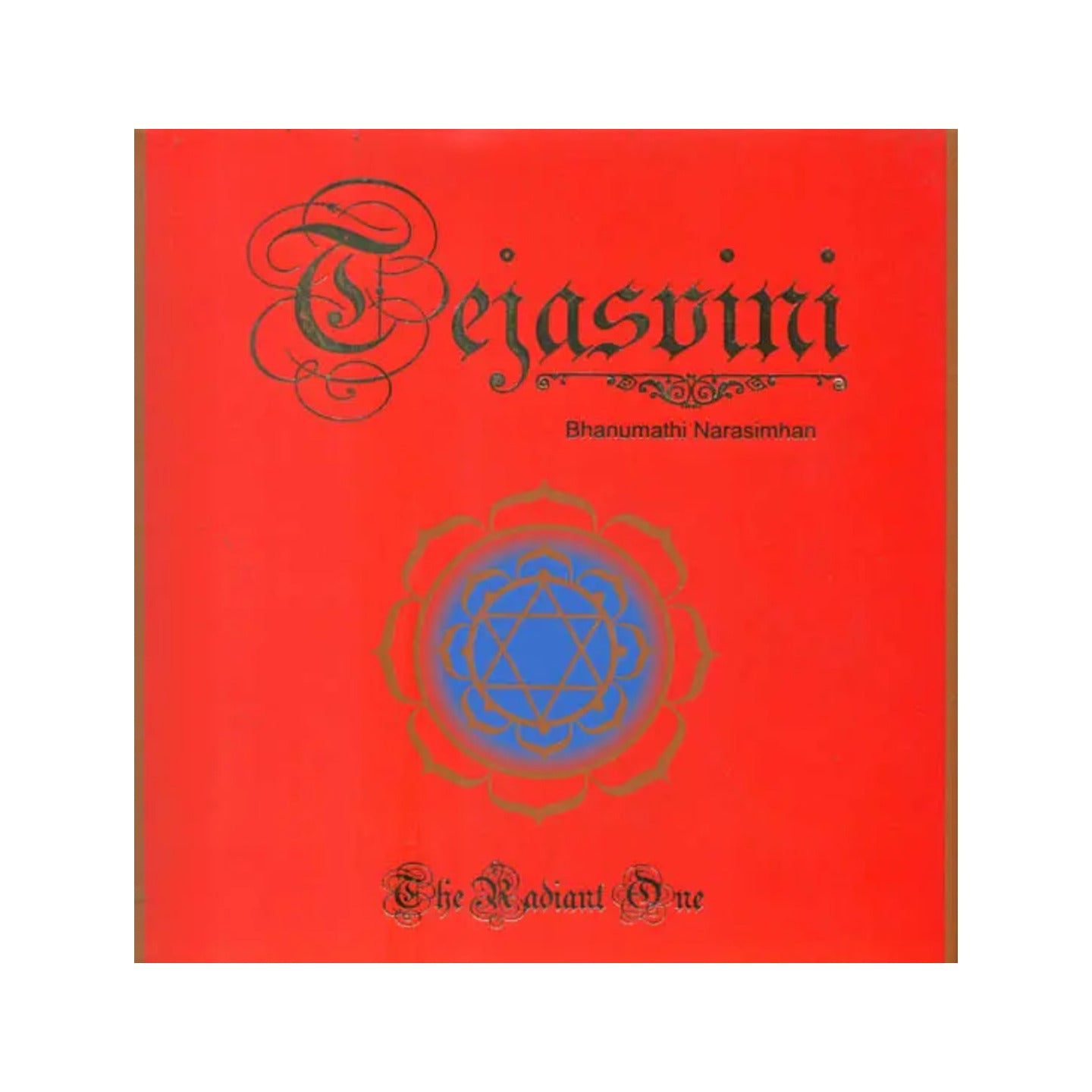 Tejasvini (The Radiant One) - Totally Indian