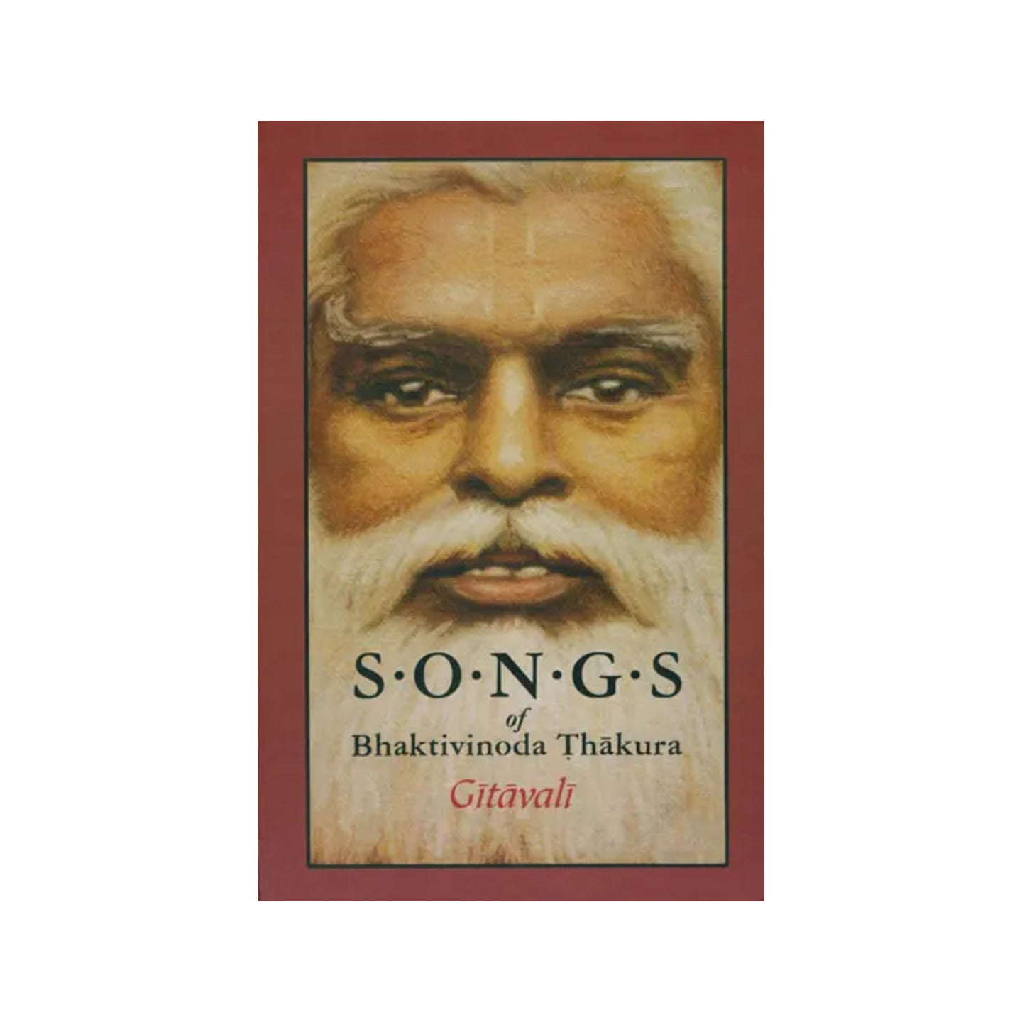 Songs Of Bhaktivinoda Thakura - Gitavali - Totally Indian