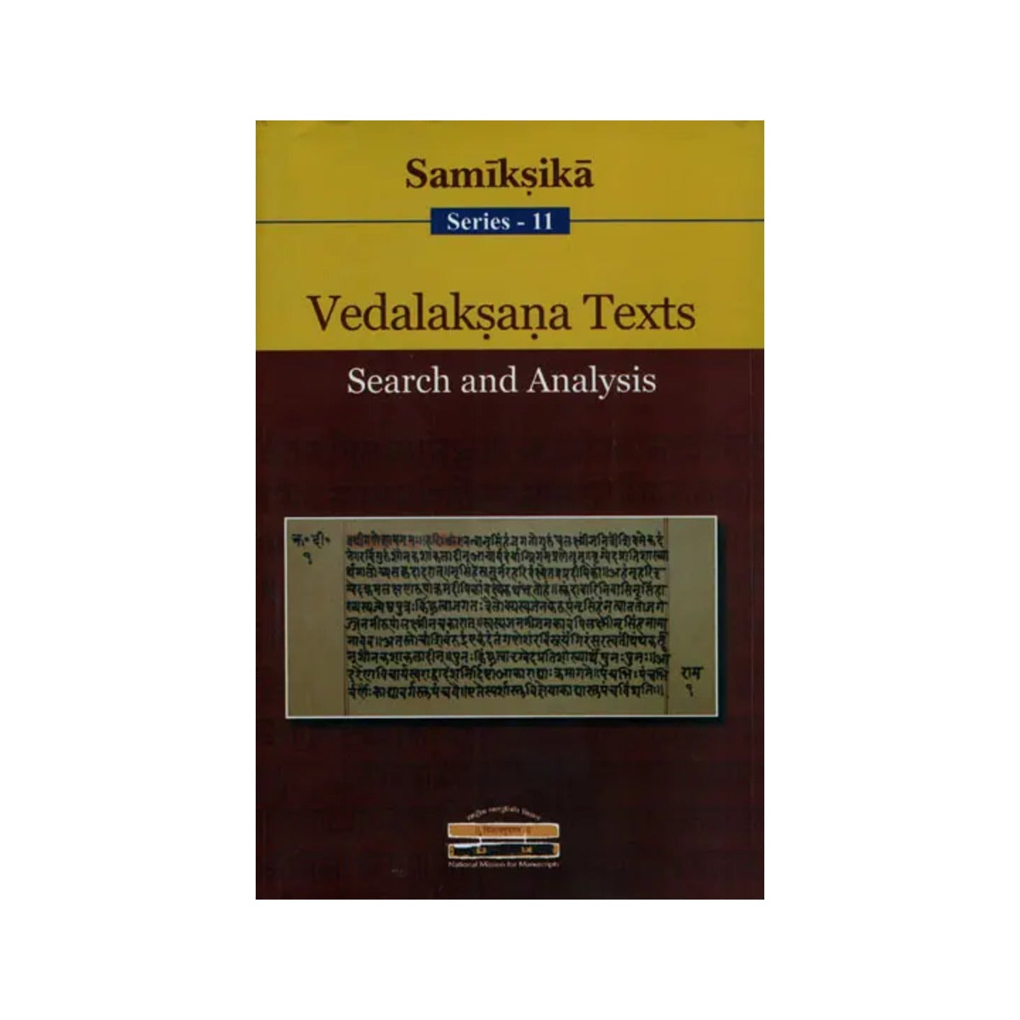 Vedalaksana Texts (Search And Analysis) - Totally Indian