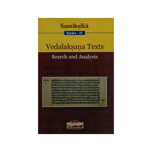 Vedalaksana Texts (Search And Analysis) - Totally Indian