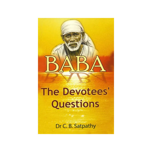 Baba (The Devotees' Questions) - Totally Indian