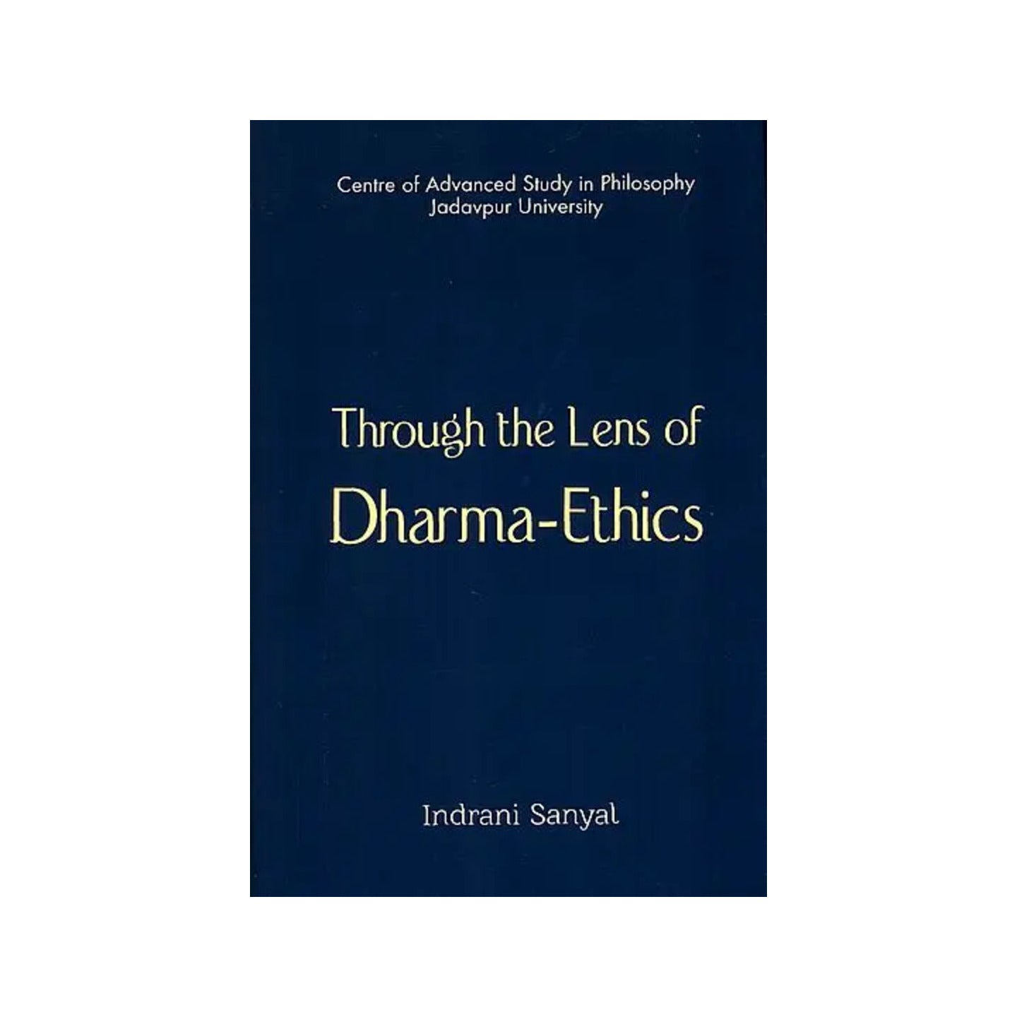 Through The Lens Of Dharma-ethics - Totally Indian