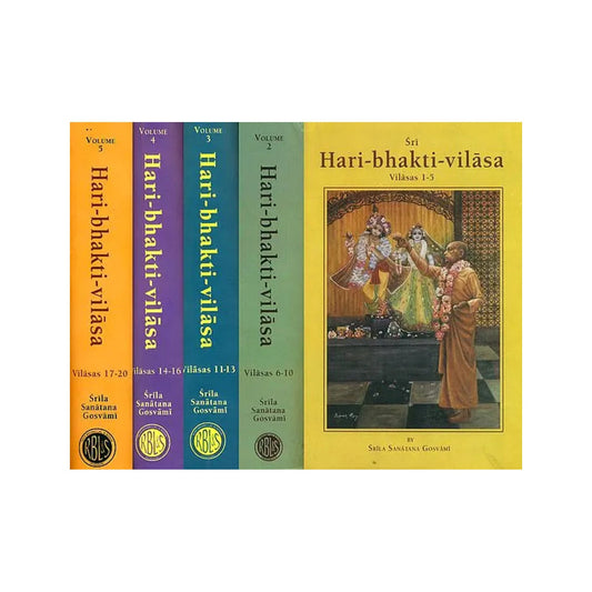 Sri Hari-bhakti-vilasa: Vilasa 1 To 20 (Set Of 5 Books) - Totally Indian