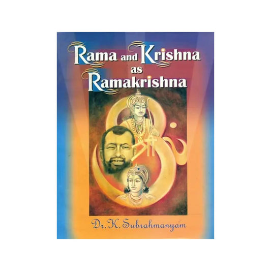 Rama And Krishna As Ramakrishna - Totally Indian