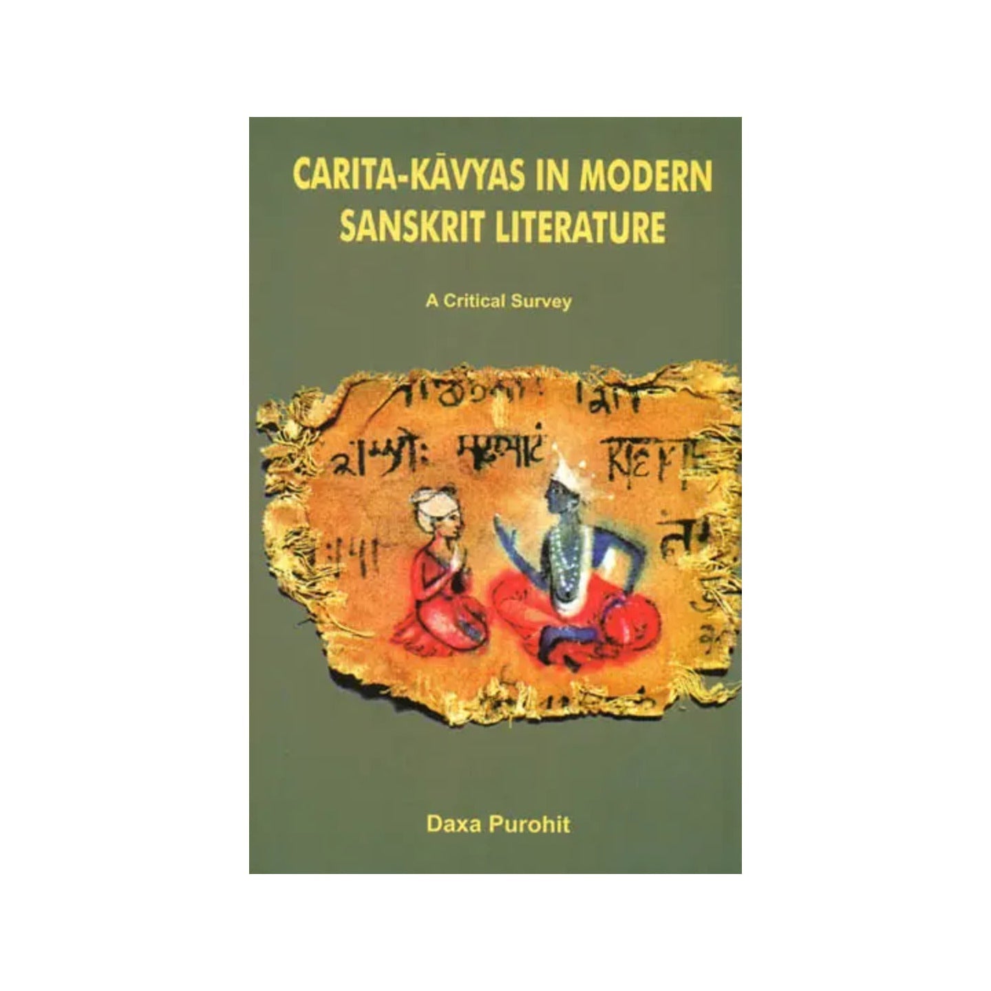 Carita - Kavyas In Modern Sanskrit Literature - Totally Indian