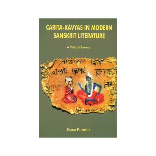 Carita - Kavyas In Modern Sanskrit Literature - Totally Indian