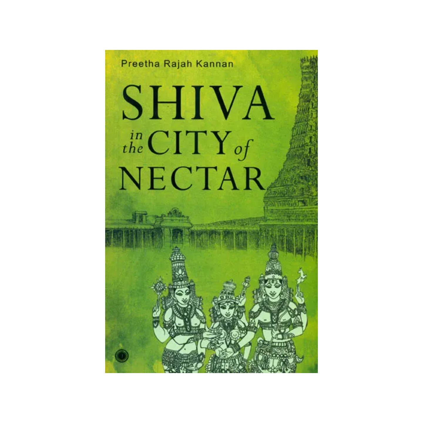 Shiva In The City Of Nectar - Totally Indian