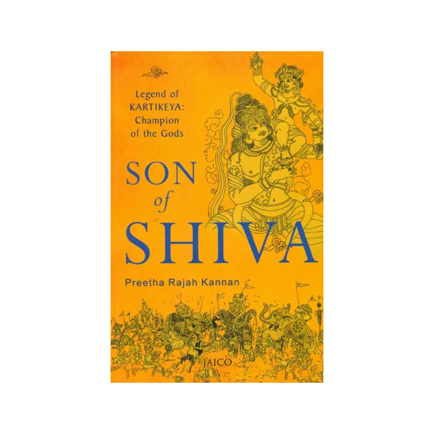 Son Of Shiva (Legend Of Karttikeya: Champion Of The Gods) - Totally Indian