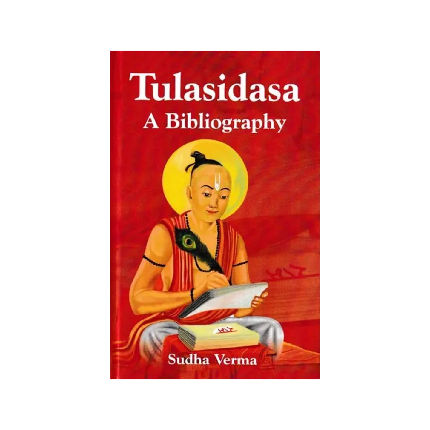 Tulasidasa- A Bibliography - Totally Indian