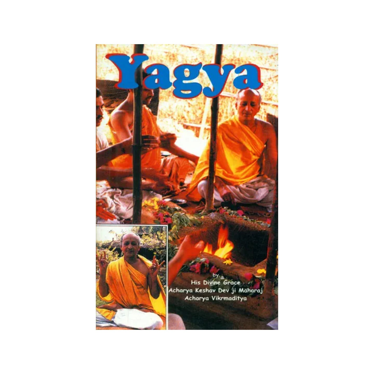 Miracles Of Yagya - Totally Indian