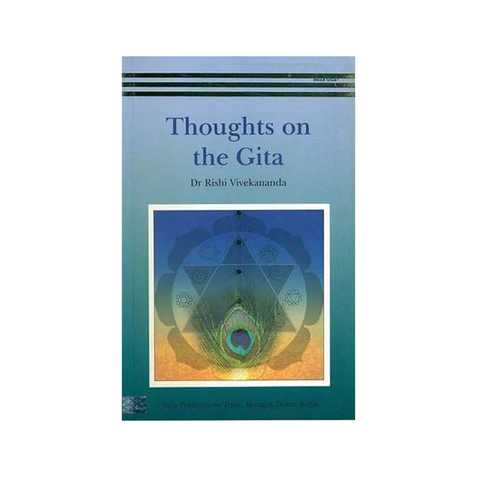 Thoughts On The Gita - Totally Indian