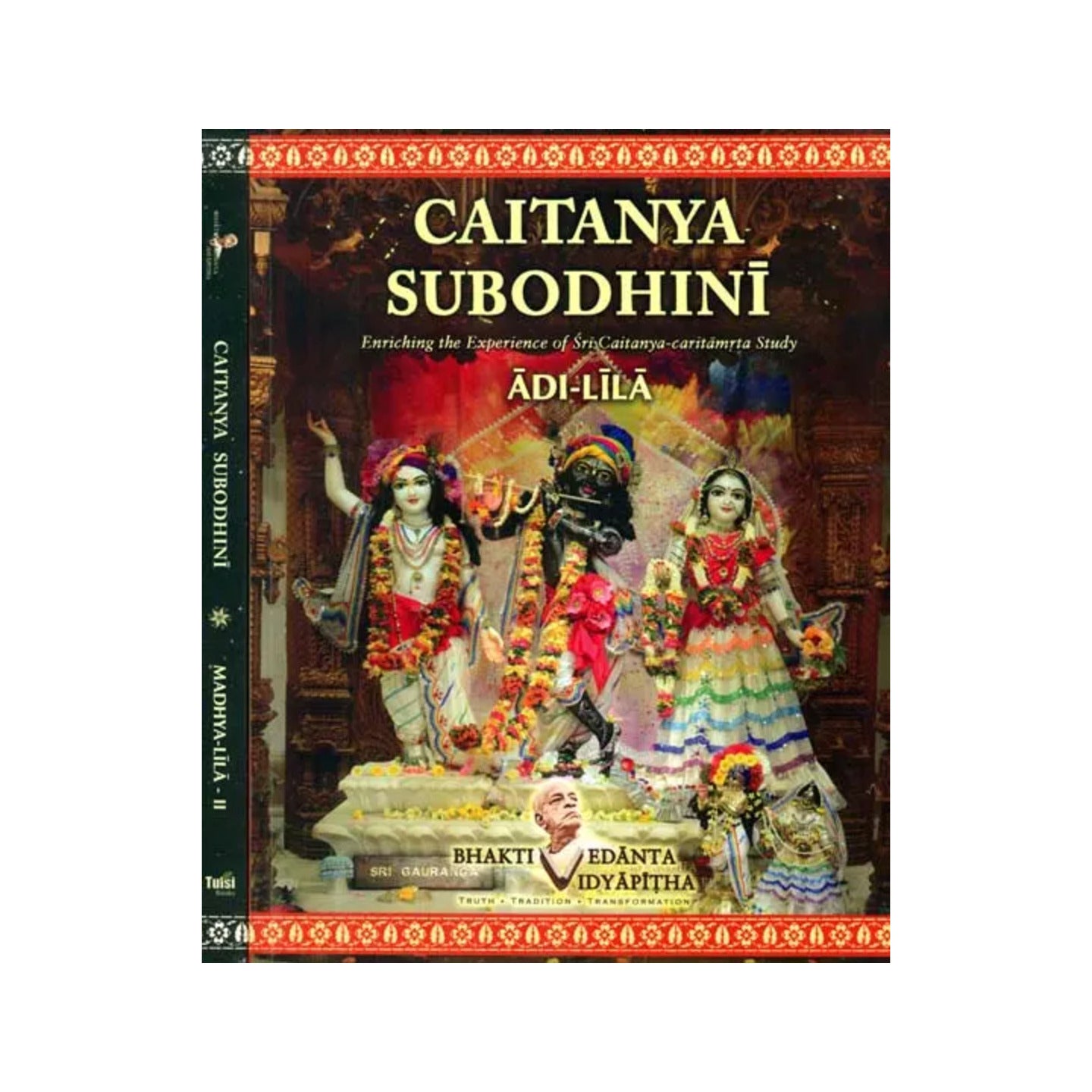 Caitanya Subodhini - Enriching The Experience Of Sri Caitanya Caritamrta Study (Set Of 2 Volumes) - Totally Indian