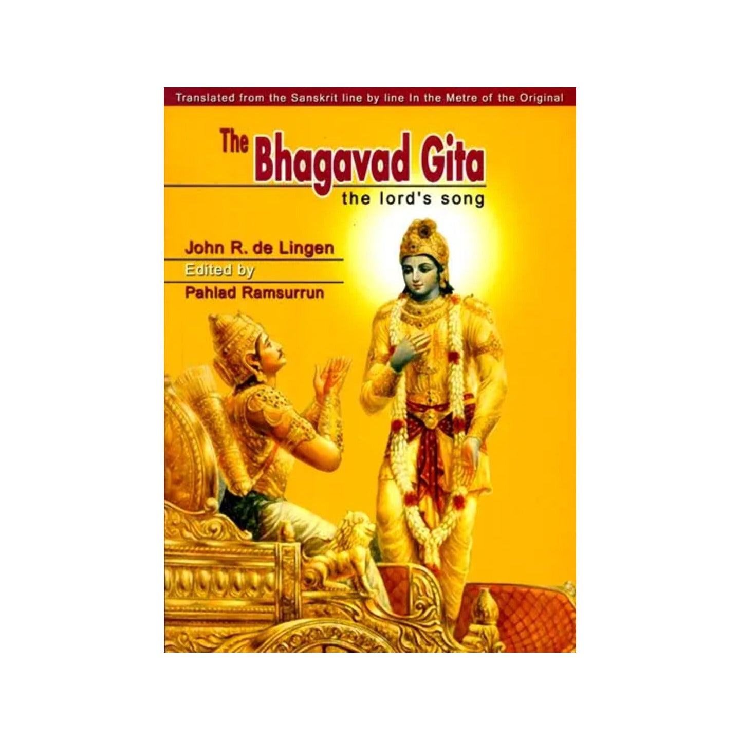 The Bhagavad Gita - The Lord's Song - Totally Indian